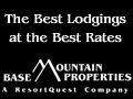 Base Mountain Properties